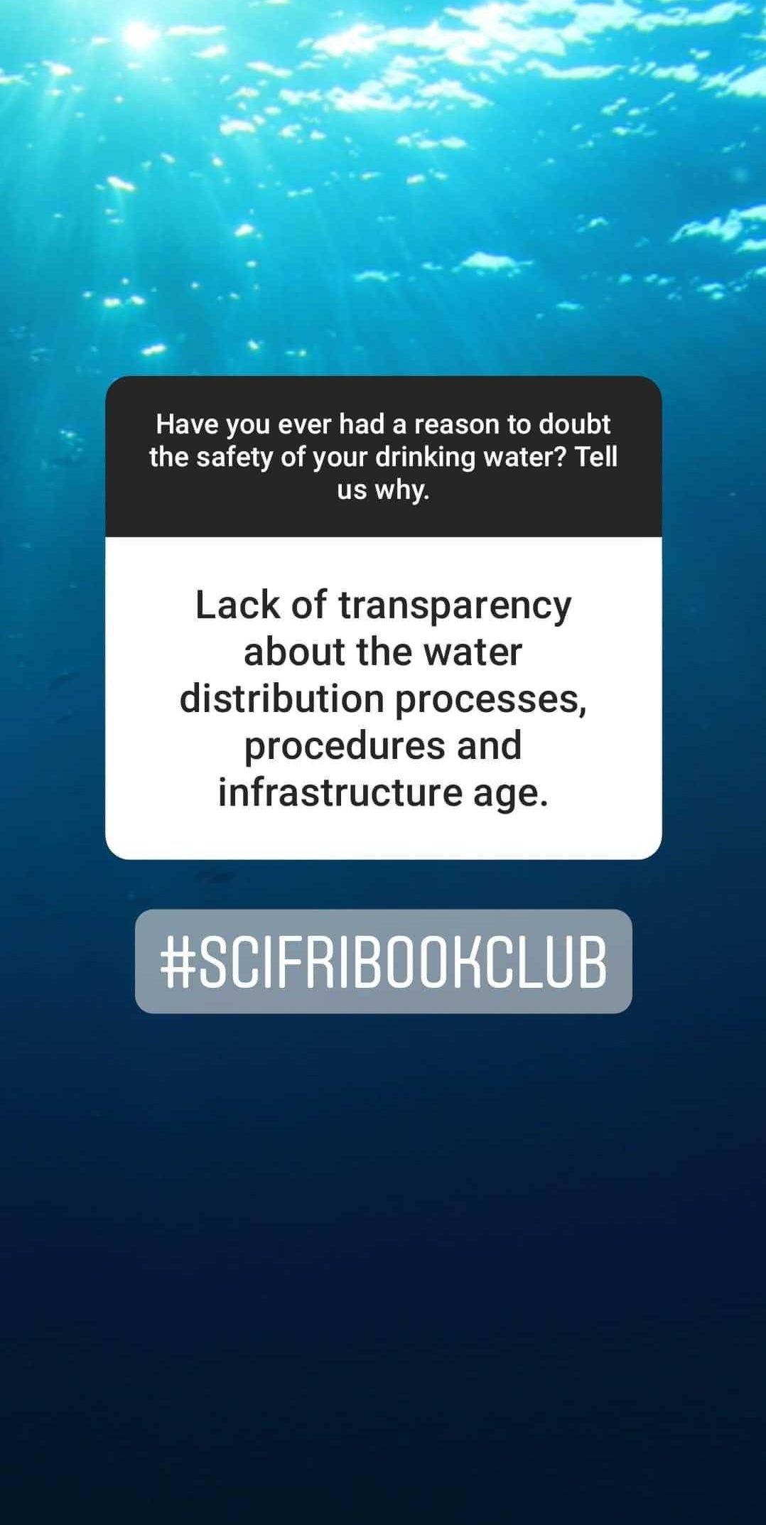 an instagram post that reads "lack of transparency about the water distribution processes, procedures and infrastructure age"