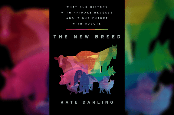 a book cover with abstracted colorful illustrations of a horse, monkey, cow, pig, fox, and wolf with text 'the new breed: What Our History with Animals Reveals about Our Future with Robots"