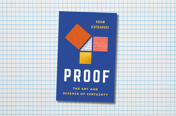 Proof: The Art and Science of Certainty